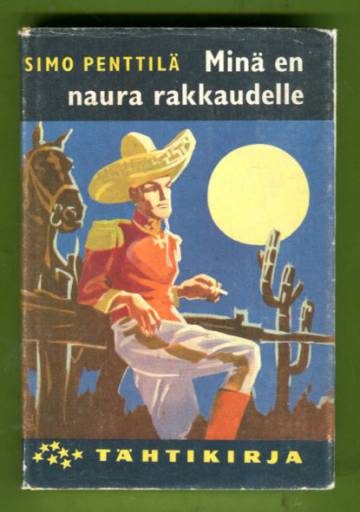 Minä en naura rakkaudelle - Kenraaliluutnantti T. J. A. Heikkilän seikkailuja