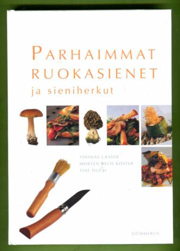 Parhaimmat ruokasienet ja sieniherkut