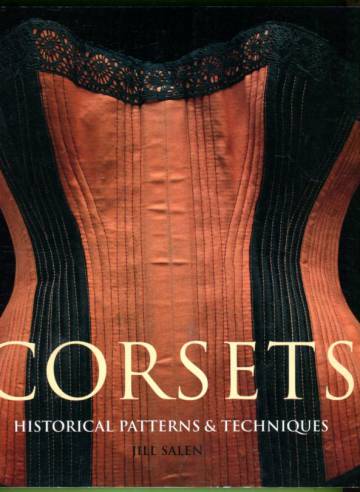 Corsets - Historical Patterns & Techniques