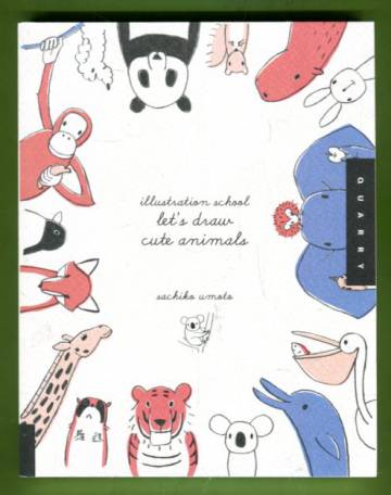 Illustration School - Let's Draw Cute Animals