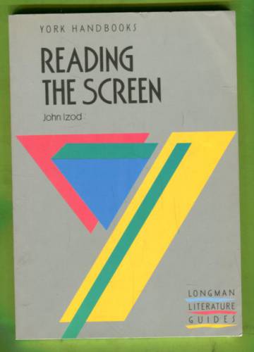 Reading the Screen - An Introduction to Film Studies