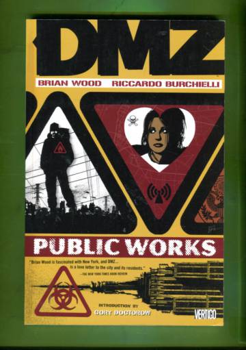 DMZ Vol 3: Public Works