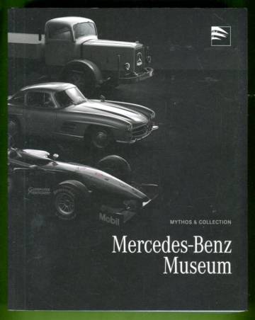 Mercedes-Benz Museum - Mythos & Collection