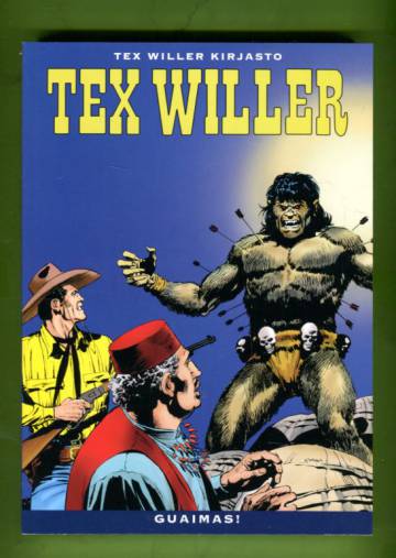 Tex Willer -kirjasto 60 - Guaimas!