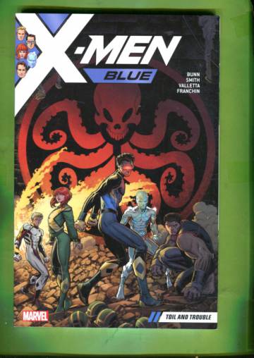 X-Men Blue Vol. 2: Toil and Trouble