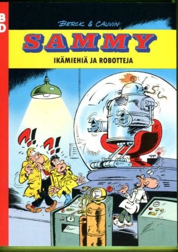 Sammy - Ikämiehiä ja robotteja (BD 3)