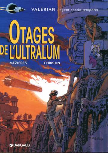 Valérian 16 - Otages de l'Ultralum