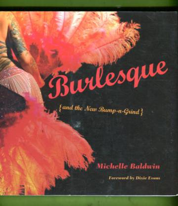 Burlesque {and the New Bump-n-Grind}