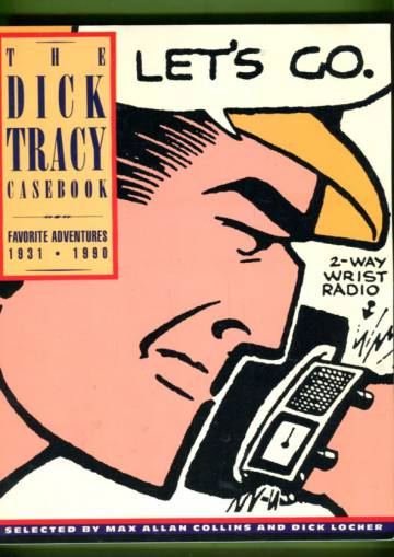 Dick Tracy Casebook: Favorite Adventures, 1931-1990