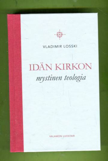 Idän kirkon mystinen teologia