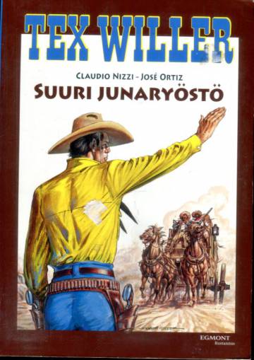 Tex Willer -suuralbumi 19 - Suuri junaryöstö