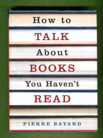 How to talk about books you haven't read