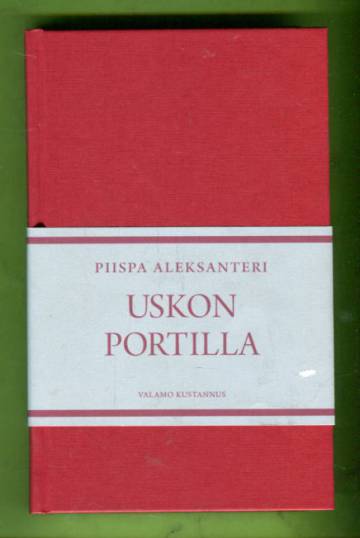 Uskon portilla - Kristillisyys ortodoksisessa katsomuksessa