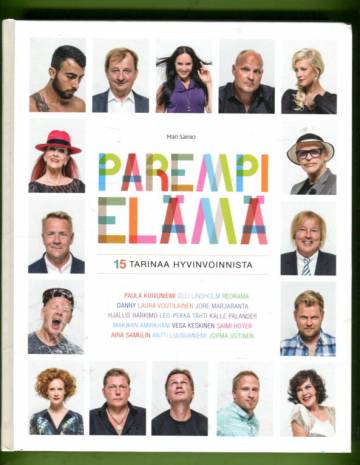 Parempi elämä - 15 tarinaa hyvinvoinnista