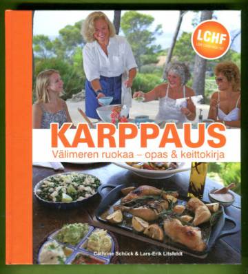 Karppaus: Välimeren ruokaa - Opas & keittokirja