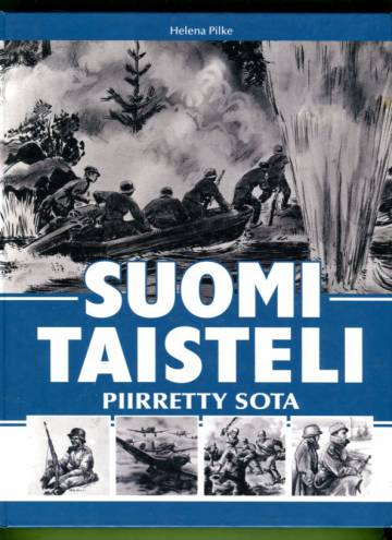 Suomi taisteli - Piirretty sota