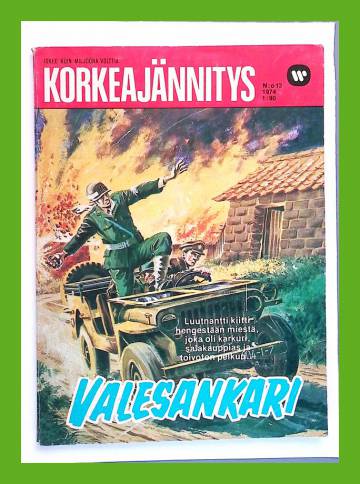 Korkeajännitys 13/74 - Valesankari