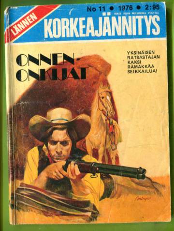 Lännen korkeajännitys 11/76 - Onnenonkijat