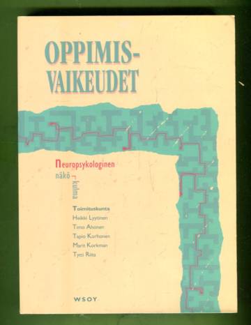 Oppimisvaikeudet - Neuropsykologinen näkökulma