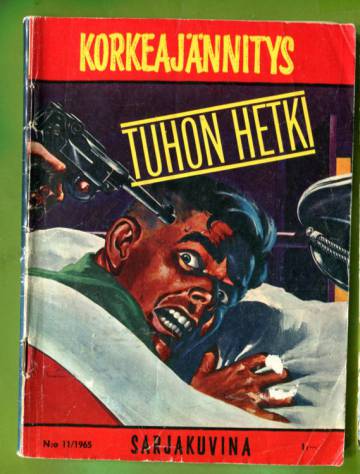 Korkeajännitys 11/65 - Tuhon hetki