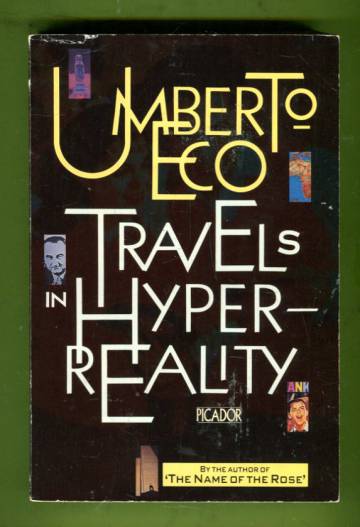 Travels in Hyperreality - Essays