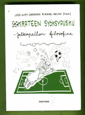 Sokrateen syöksypusku - Jalkapallon filosofiaa