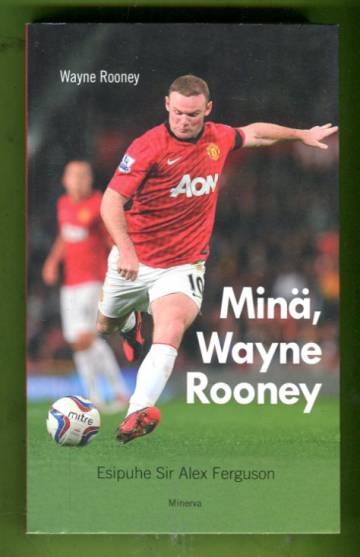 Minä, Wayne Rooney