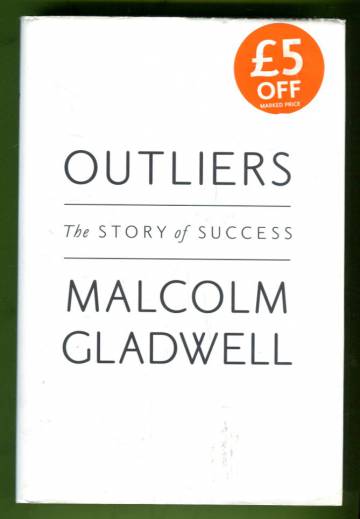 Outliers - The Story of Success