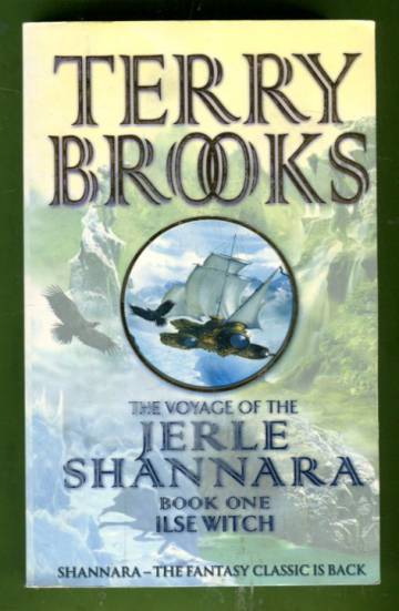 The Voyage of the Jerle Shannara 1 - Ilse Witch