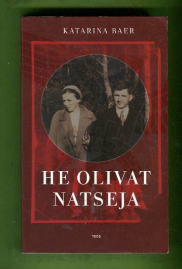 He olivat natseja