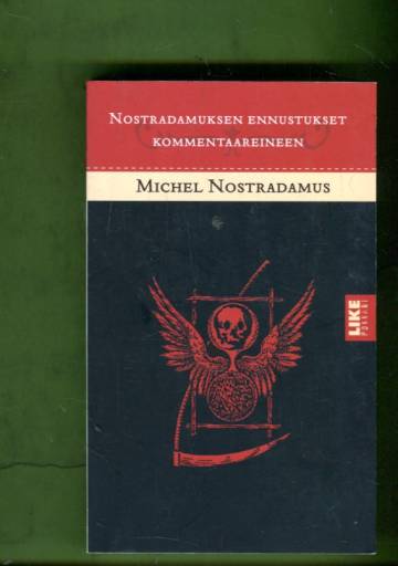 Nostradamuksen ennustukset kommentaareineen
