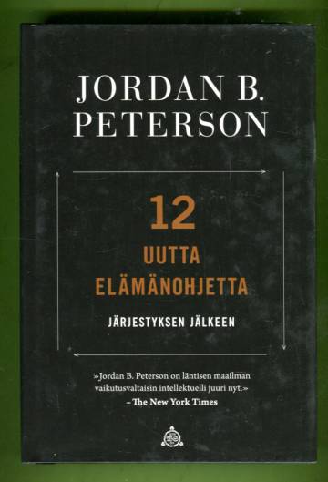 12 uutta elämänohjetta - Järjestyksen jälkeen