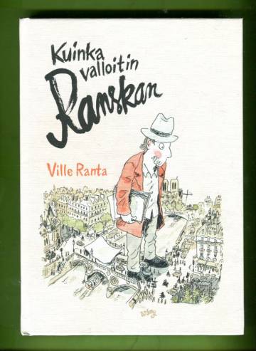 Kuinka valloitin Ranskan