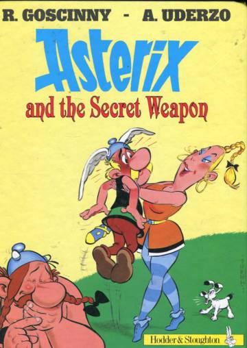 Asterix 32: Asterix and the Secret Weapon
