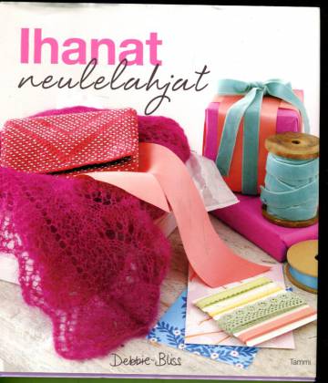 Ihanat neulelahjat - 30 neulelahjaideaa