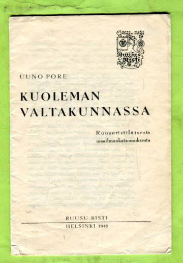 Kuoleman valtakunnassa - Ruusuristiläisestä maailmankatsomuksesta