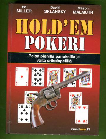 Hold'em pokeri - Pelaa pienillä panoksilla ja voita erikoispelillä