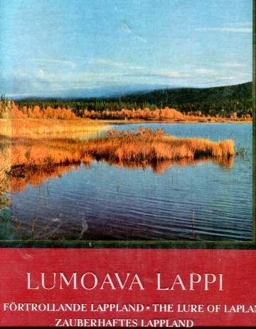 Lumoava Lappi - Pohjois-Suomen kauneutta