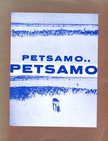 Petsamo... Petsamo