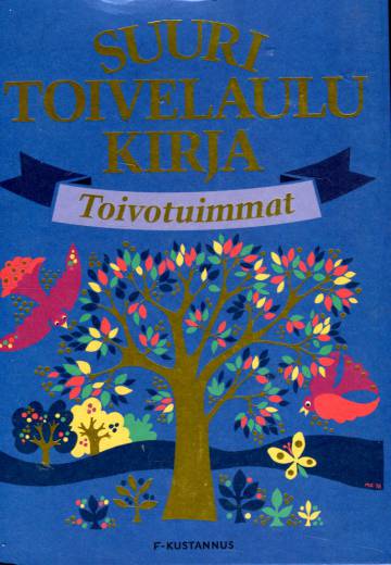 Suuri toivelaulukirja - Toivotuimmat
