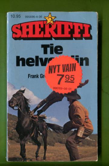 Sheriffi 136 - Tie helvettiin
