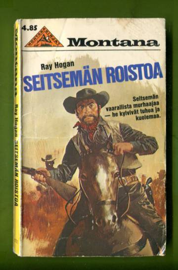 Montana 111 - Seitsemän roistoa