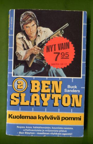 Ben Slayton 2 - Kuolemaa kylvävä pommi