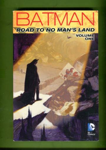 Batman: Road to No Man's Land Vol. 1