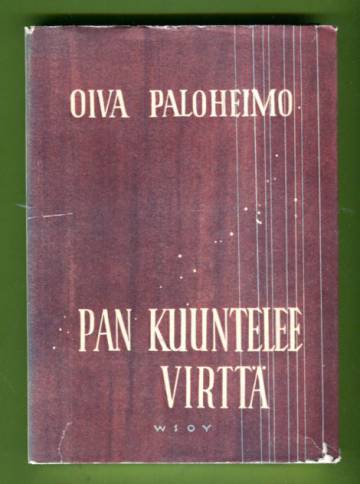 Pan kuuntelee virttä