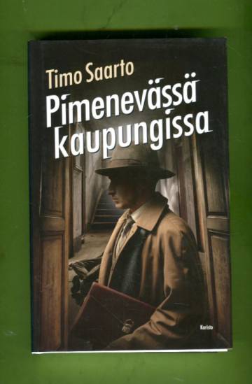 Pimenevässä kaupungissa