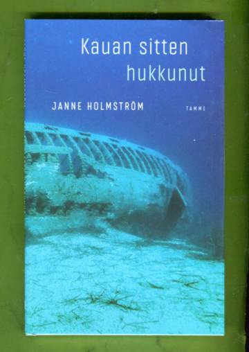 Kauan sitten hukkunut