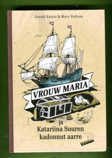 Vrouw Maria ja Katariina Suuren kadonnut aarre