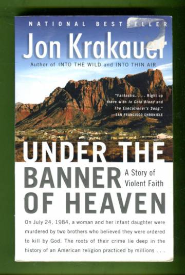 Under the Banner of Heaven - A Story of Violent Faith