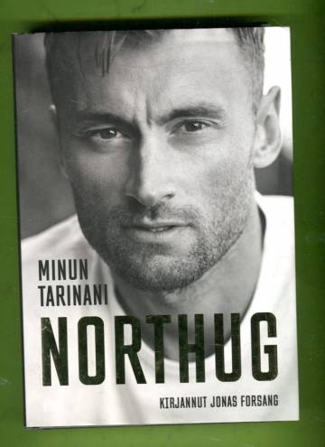 Northug - Minun tarinani: Elämäkerta